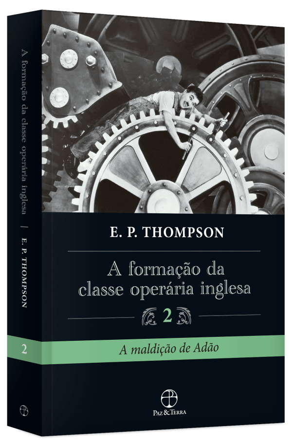 A formação da classe operária inglesa