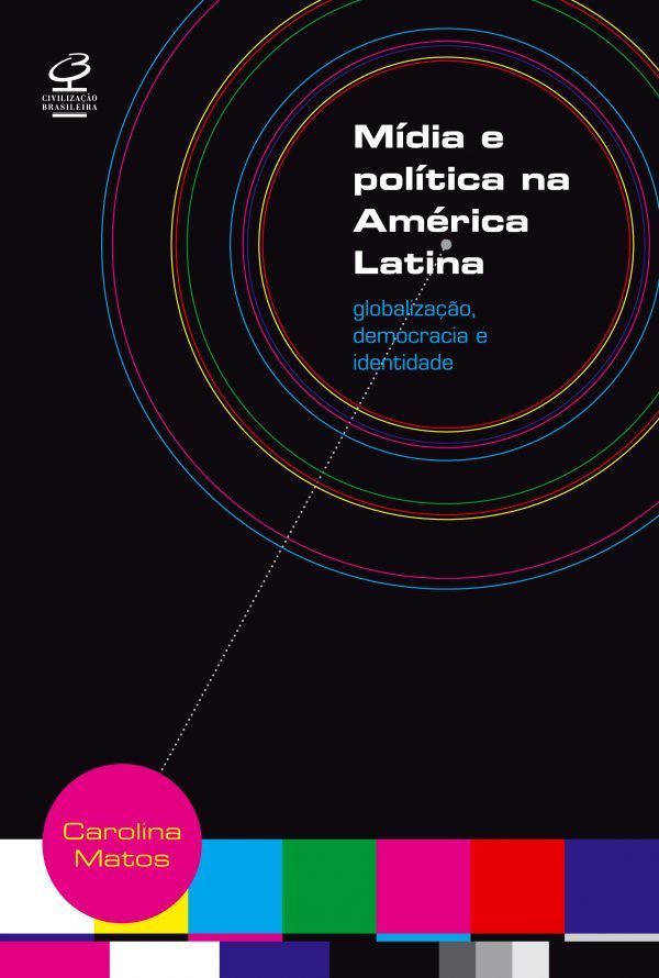 Mídia e política na América Latina