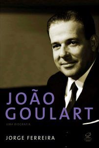 capa João Goulart: Uma biografia