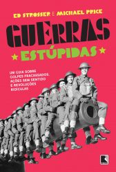 Capa Guerras estúpidas