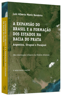 Foto A Expansão do Brasil e a Formação dos Estados na Bacia do Prata