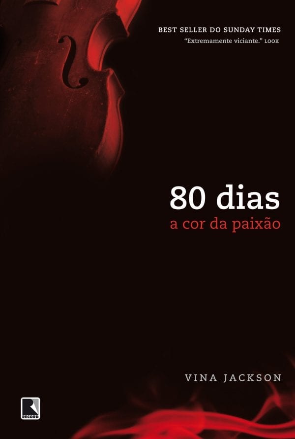 80 dias a cor da paixão Grupo Editorial Record
