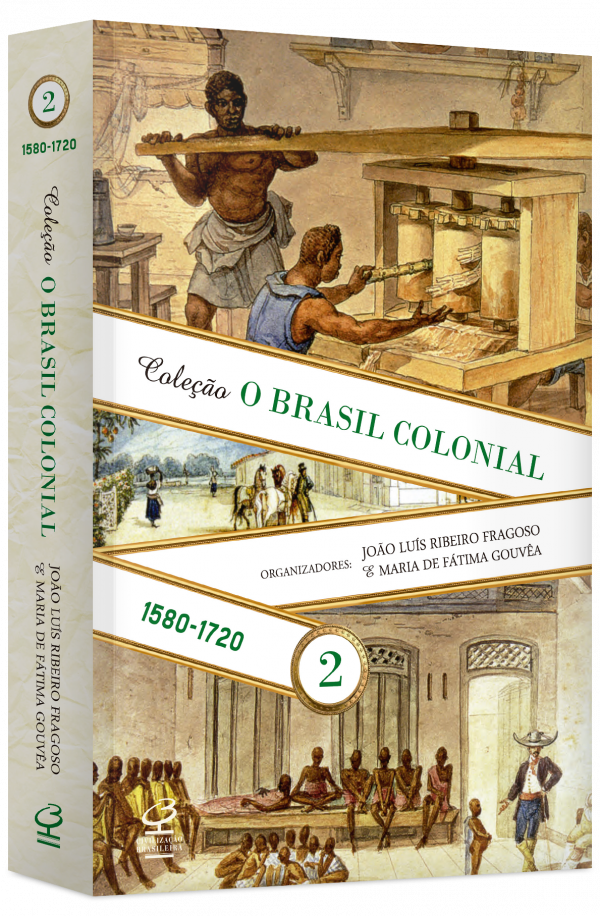 O Brasil Colonial (Vol. 2) Grupo Editorial Record